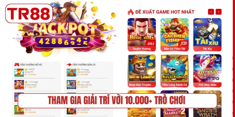 Tham gia giải trí với 10.000+ trò chơi