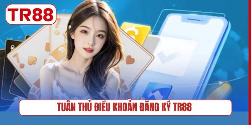 Tuân thủ điều khoản đăng ký TR88